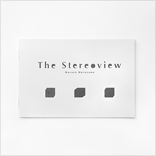 The Stereoview